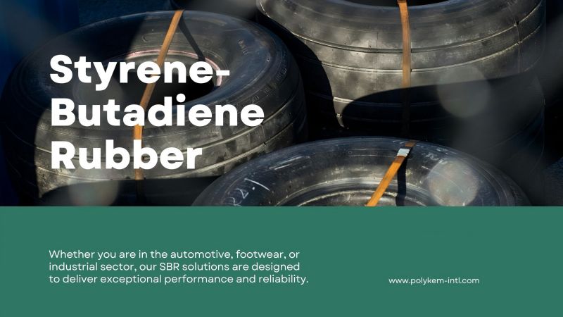 Aplicații de cauciuc de stiren-butadienă, Descoperiți produsele SBR ale Polykem!