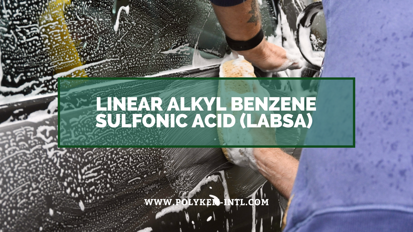 Acid alchilbenzen sulfonic liniar (LABSA): compatibilitate ridicată, agent tensioactiv preferat pentru mai multe industrii