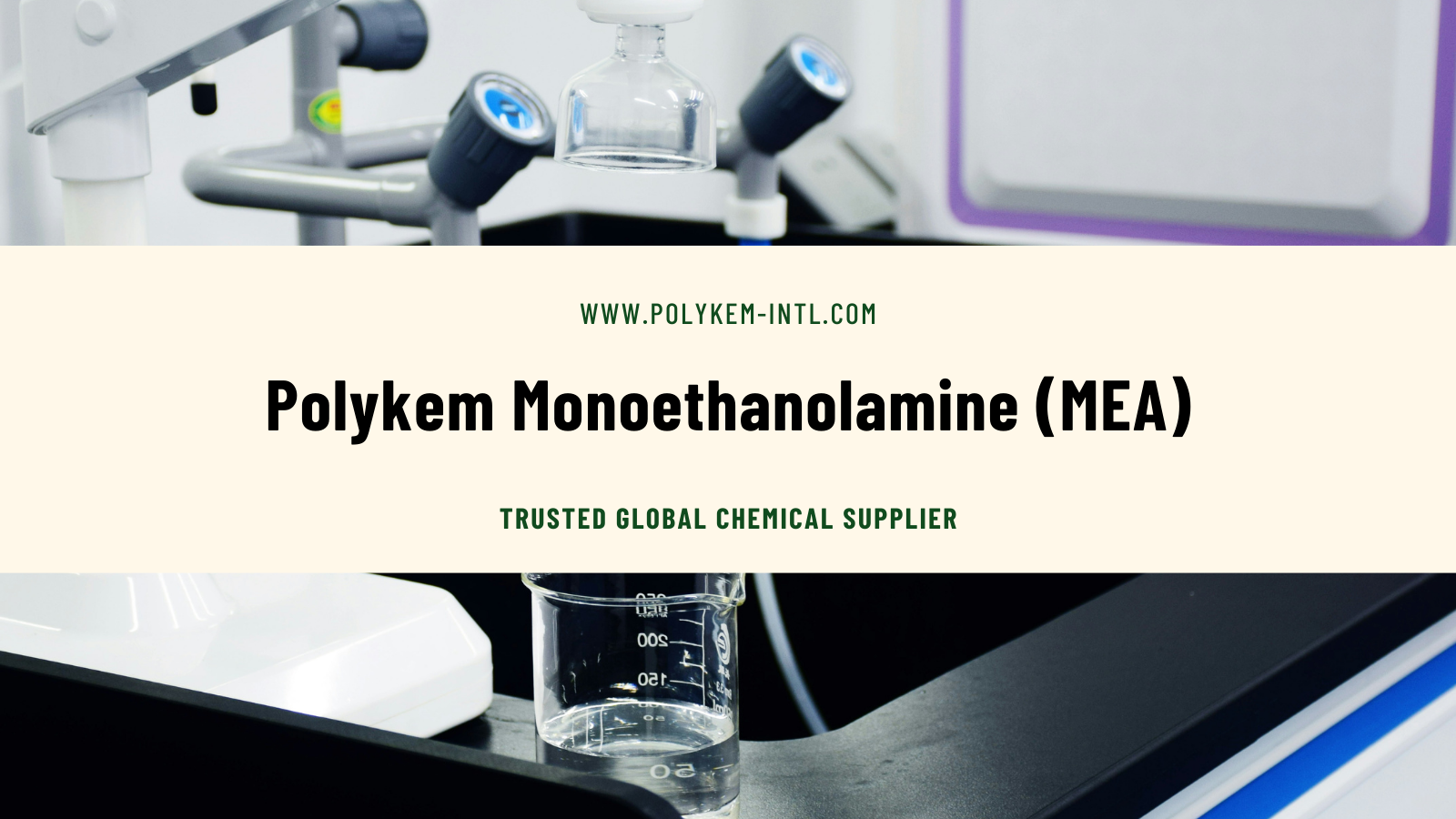 Polykem Monoetanolamine 99%: Avantaje de neegalat pentru partenerii chimici globali