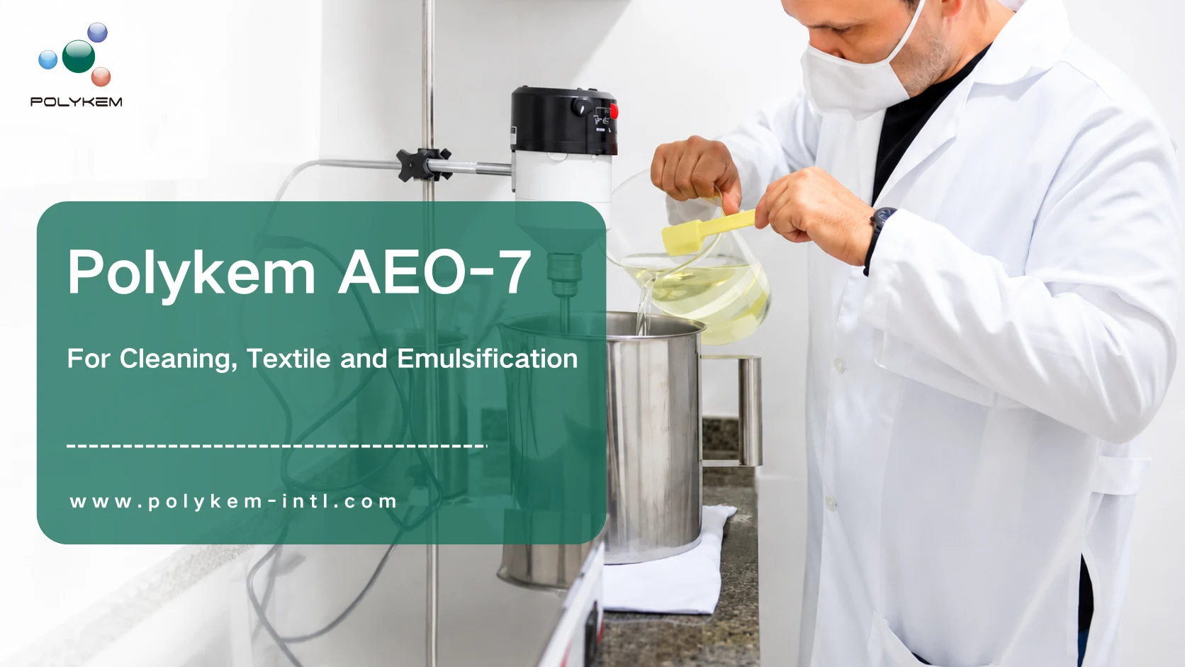 Polykem AEO-7 pentru curățare și formulări textile: indicatori cheie pe care cumpărătorii ar trebui să îi verifice
